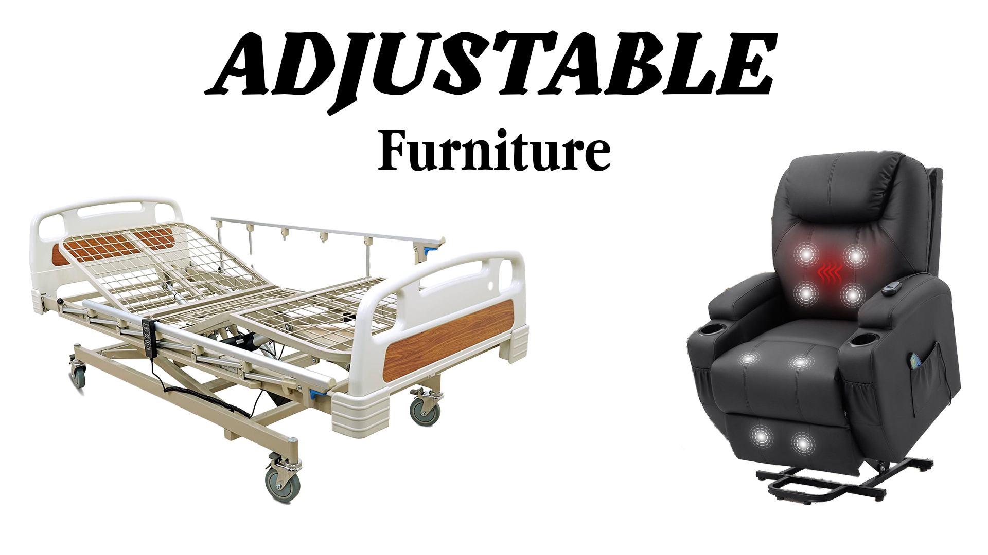 //bestmobilityequipment.com/cdn/shop/files/Adjustable_Furniture.png?v=1696636554